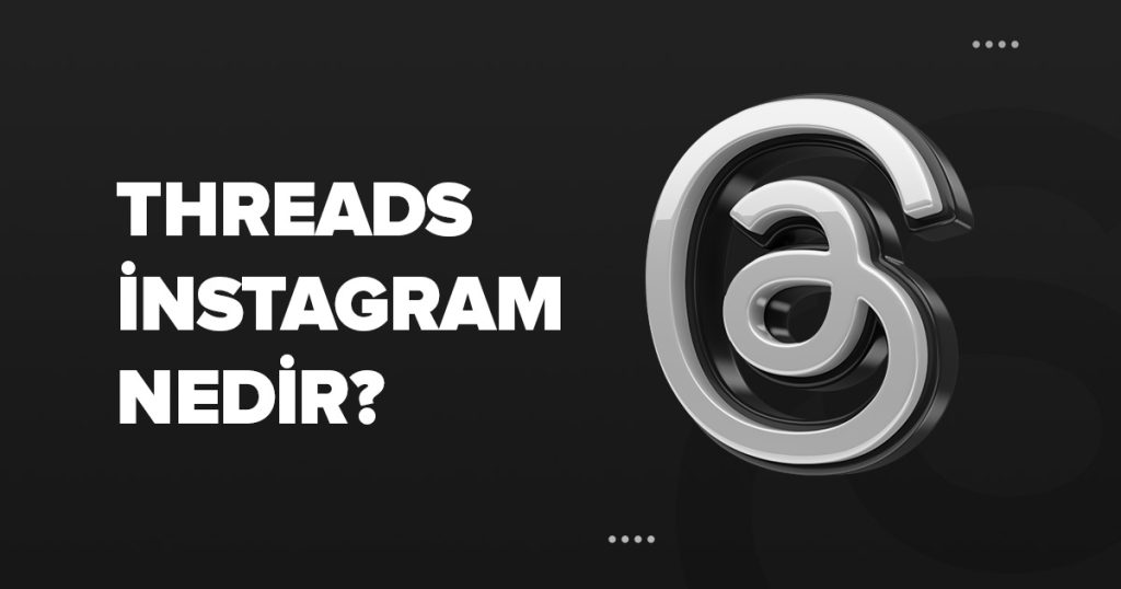 threads-instagram-nedir