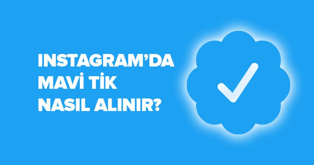 Instagram-Mavi-Tik-satin-alma