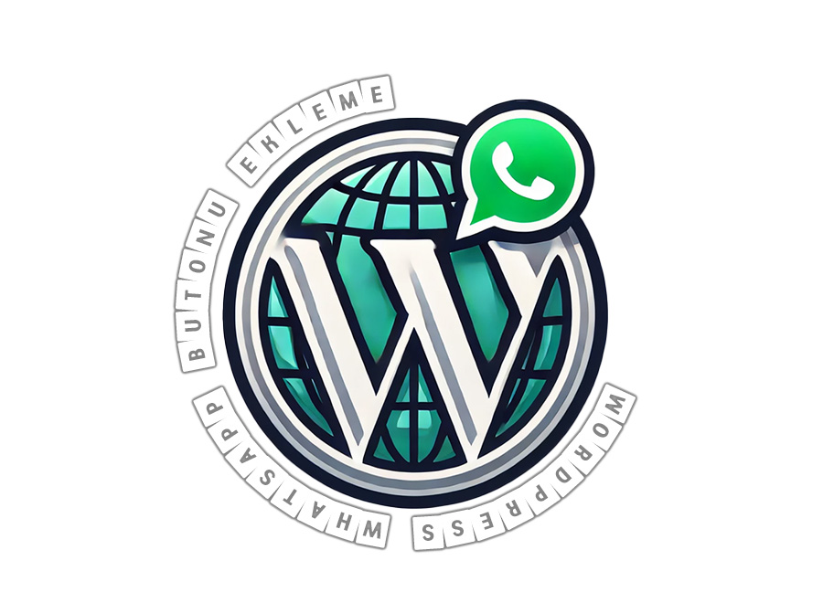 WordPress Whatsapp Butonu Ekleme-WordPress Whatsapp Eklentileri